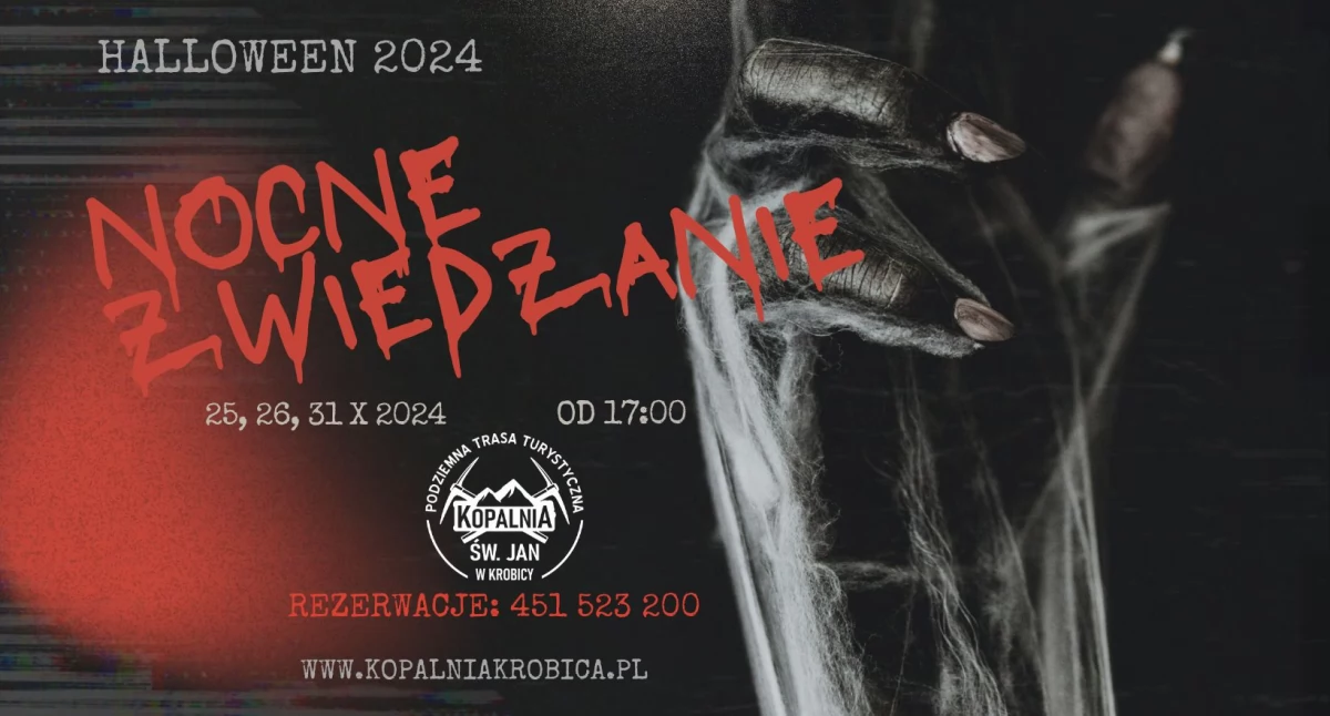 Noc Grozy jakiej nie przeżyłeś - Nocne Zwiedzanie Halloween w Kopalni św. Jana w Krobicy 