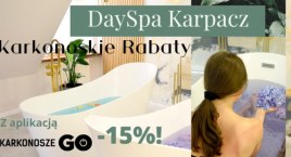 Karkonoskie Rabaty - DaySpa w Karpaczu