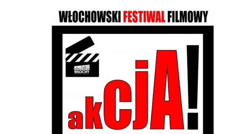 Włochowski Festiwal Filmowy akcjA!