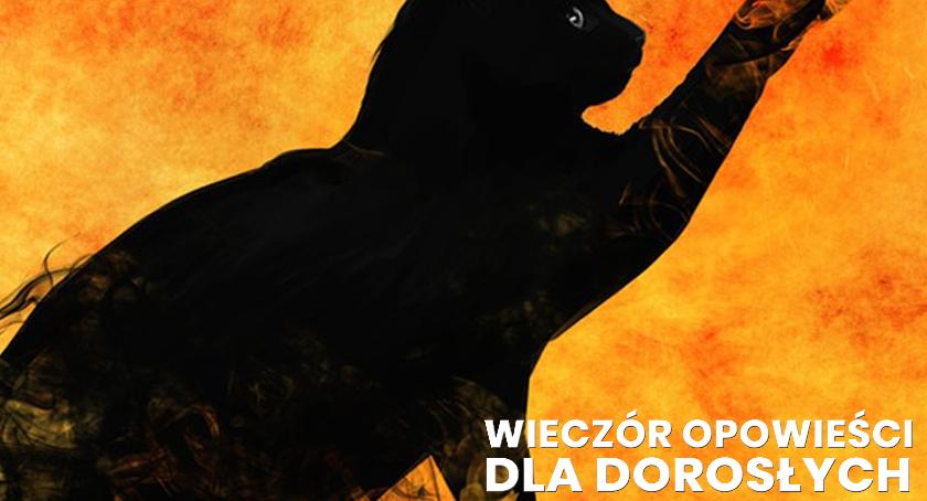 Wbrew przeznaczeniu. Wieczór opowieści dla dorosłych.