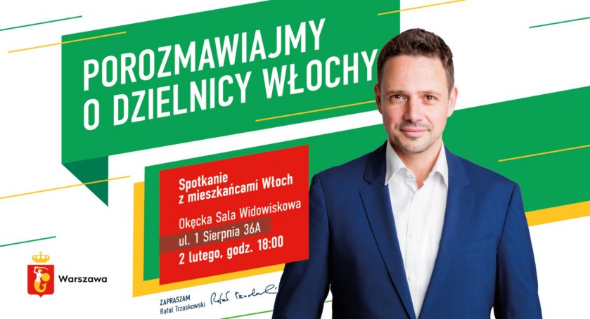 Porozmawiajmy o Dzielnicy Włochy – spotkanie z Rafałem Trzaskowskim, Prezydentem m.st. Warszawy 