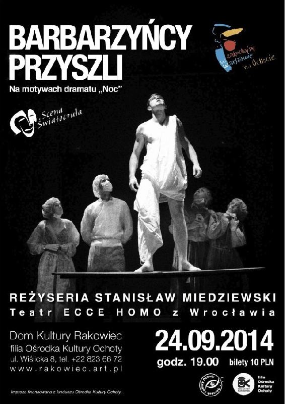 „Barbarzyńcy przyszli”