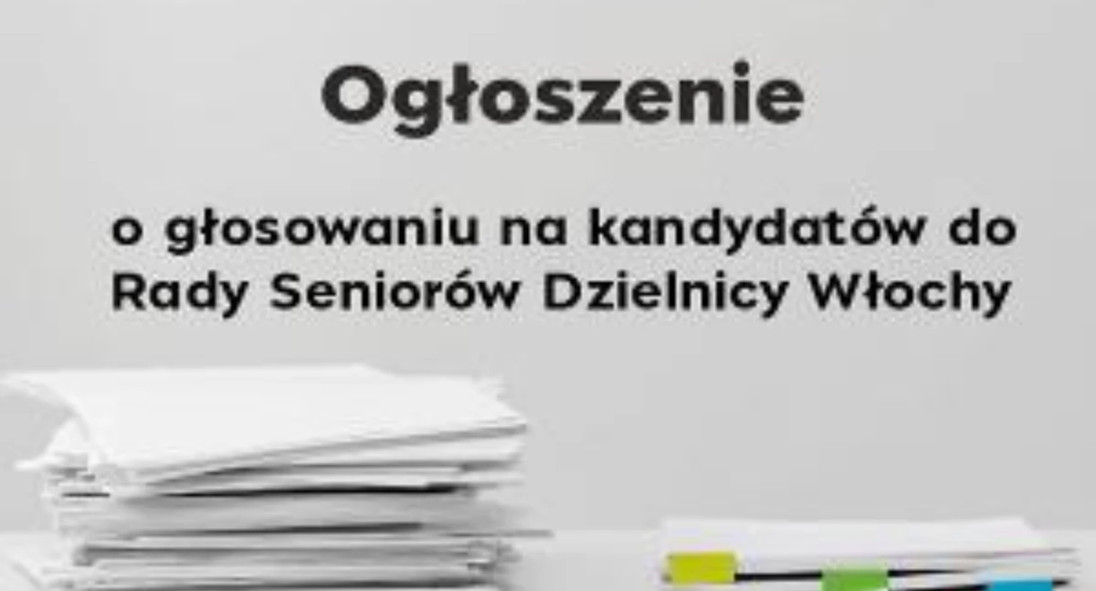 Wybieramy Radę Seniorów w Dzielnicy Włochy