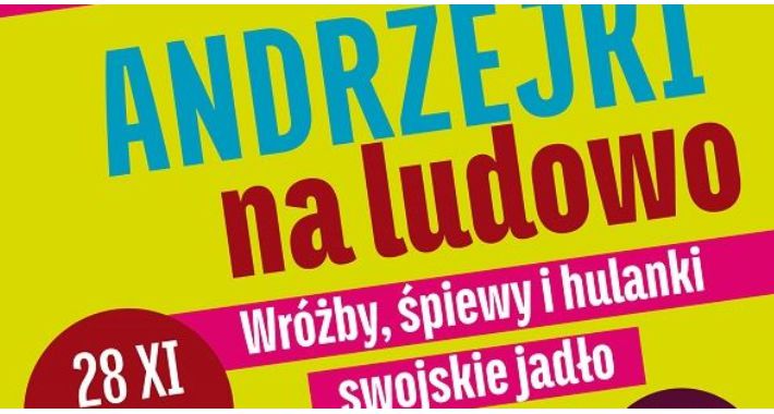 OKO: Andrzejki na ludowo