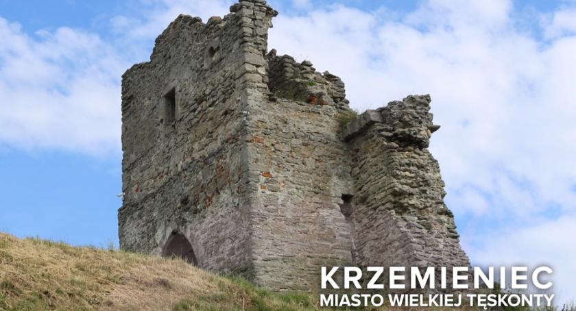KRZEMIENIEC - MIASTO WIELKIEJ TĘSKNOTY