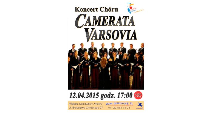 Koncert Chóru CAMERATA VARSOVIA
