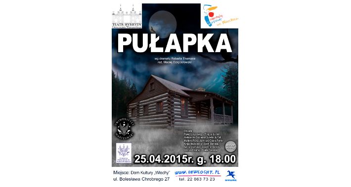 Spektakl PUŁAPKA