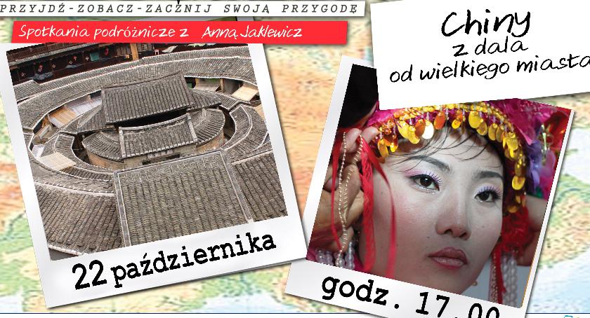 Slajdowisko Anny Jaklewicz - Chiny z dala od wielkiego miasta