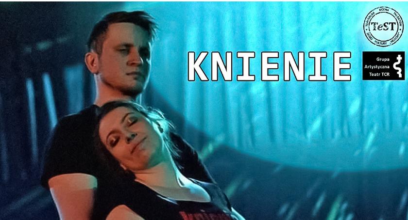 Knienie - spektakl Grupy Artystycznej Teratr T.C.R.