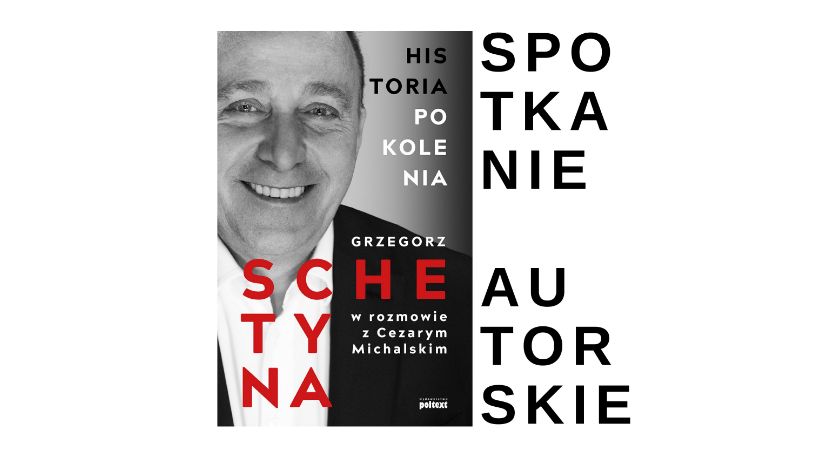 Spotkanie autorskie Grzegorza Schetyny