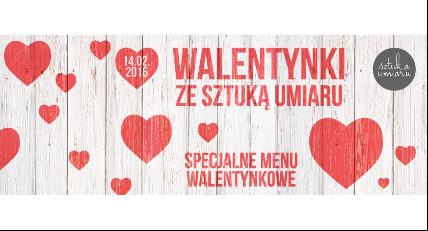„Sztuka Umiaru” na Walentynki
