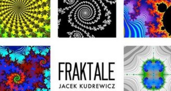 POD OKIEM: Fraktale – wystawa i wykład