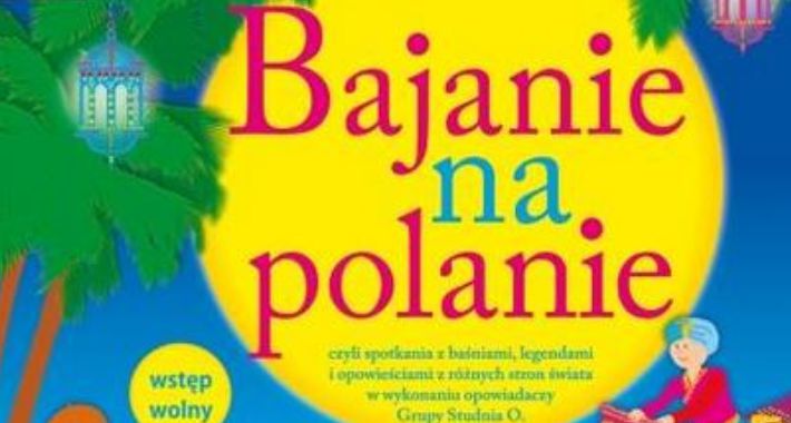 Bajanie na polanie