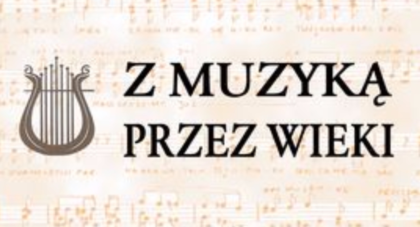 Z muzyką przez wieki - wykład o muzyce polskiego baroku