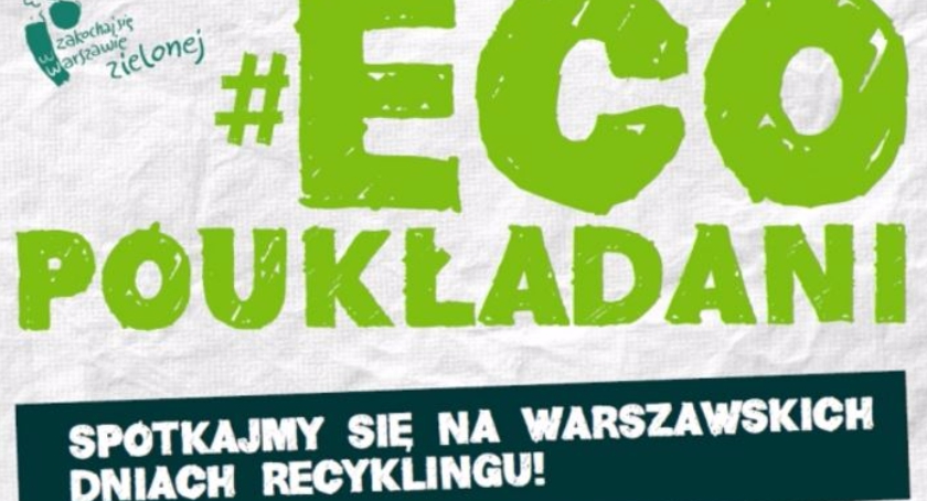 Warszawskie Dni Recyklingu na Ochocie