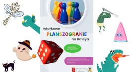 Wtorkowe Planszogranie w Bibliotece przy Baleya