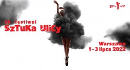 Zapraszamy na Festiwal Sztuka Ulicy