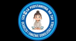 Drugi Uważny Tydzień w Szkole Podstawowej nr 264