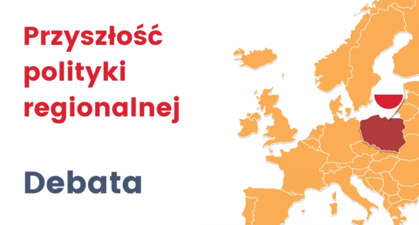 Przyszłość polityki regionalnej. Debata