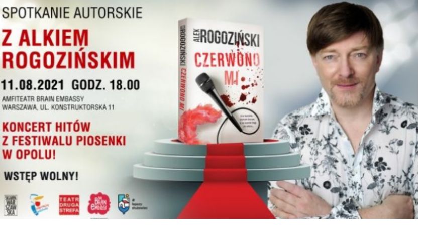 Teatr Druga Strefa: CZERWONO MI. - Premiera książki A. Rogozińskiego