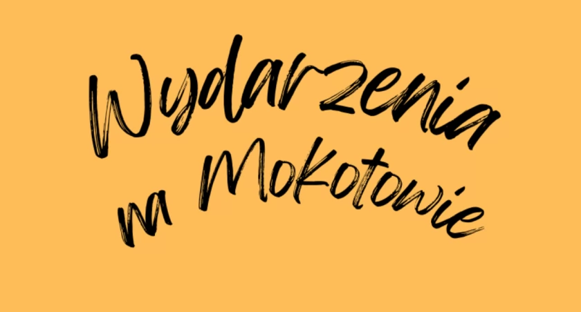 Na Mokotowie będzie się działo! [LISTA WYDARZEŃ]