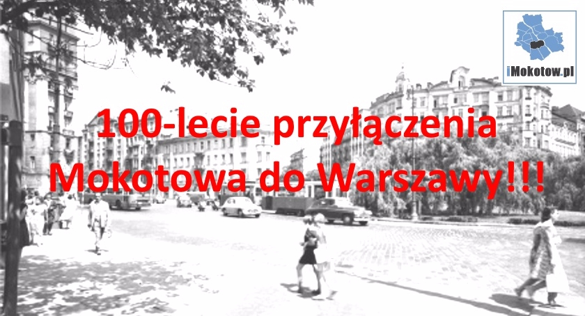 Stulecie przyłączenia Mokotowa do Warszawy