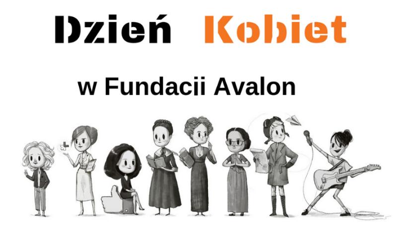 Dzień Kobiet w Fundacji Avalon