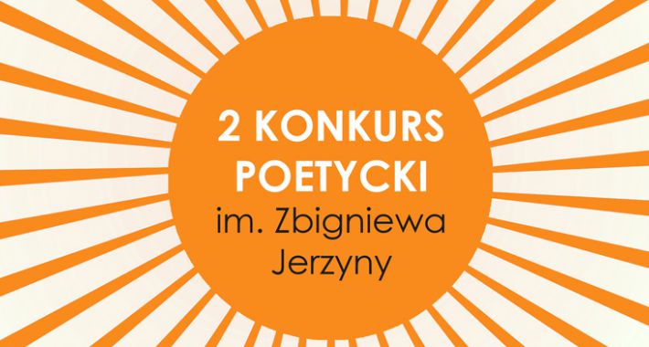 II Konkurs Poetycki im. Zbigniewa Jerzyny