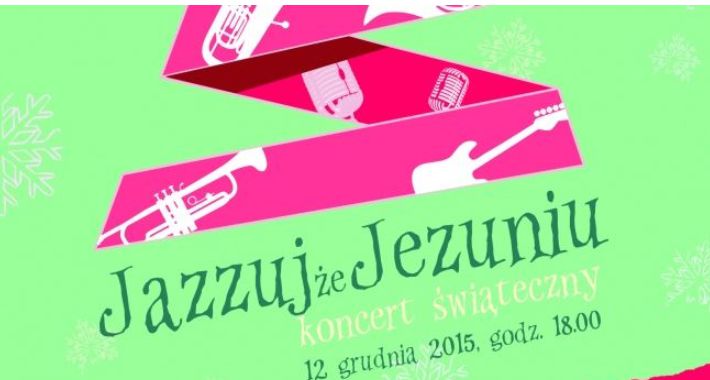 JAZZUJ ŻE JEZUNIU – koncert w Dorożkarni