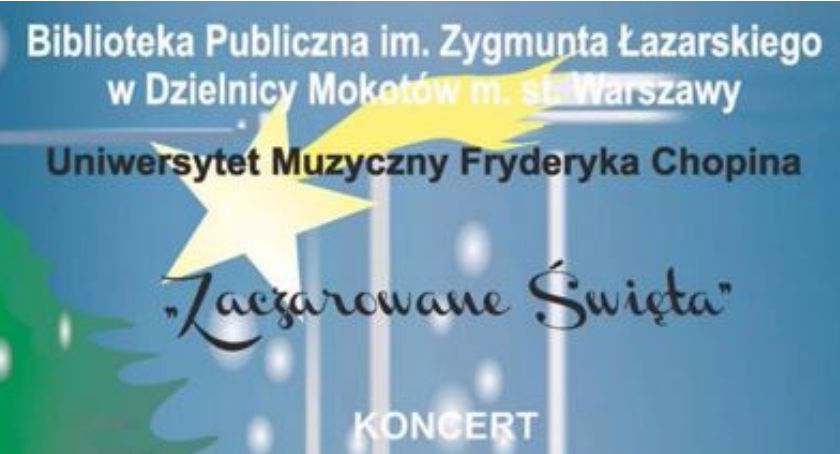 Zaczarowane Święta - koncert bożonarodzeniowy