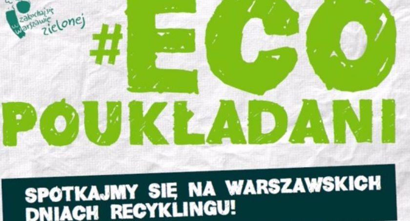 Warszawskie Dni Recyklingu na Mokotowie