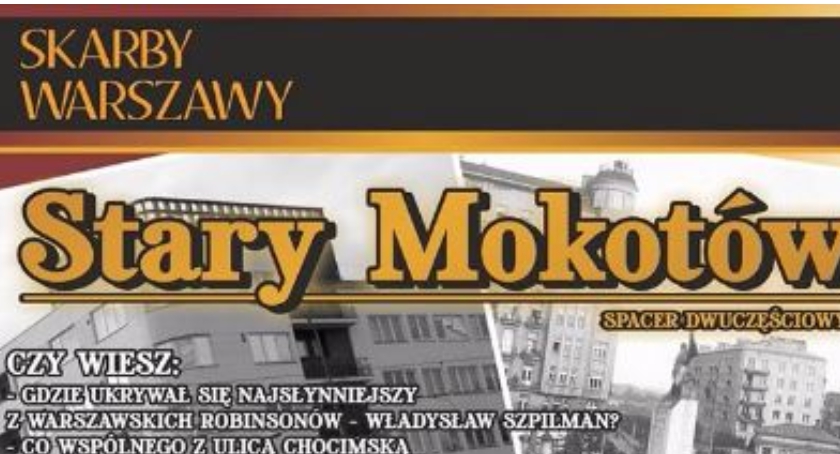Stary Mokotów - dwuczęściowy spacer z przewodnikiem