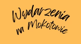 Na Mokotowie będzie się działo! [LISTA WYDARZEŃ]