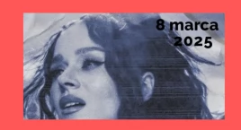 Kasia Lins dla kobiet na Dzień Kobiet