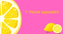 7. Piknik sąsiedzki z lemoniadą w tle na Mokotowie (PLAN)
