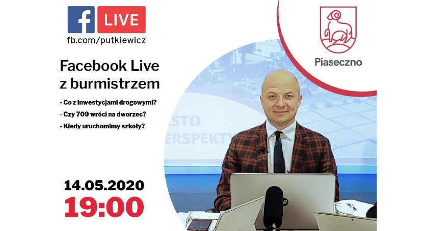 Facebook Live z Burmistrzem Piaseczna