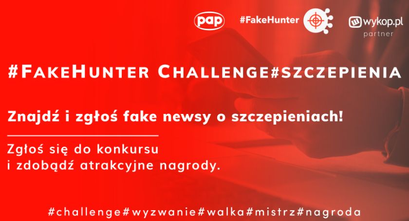 Cała prawda o szczepionkach, czyli konkursy i wywiady w ramach #FakeHunter Challenge/szczepionki