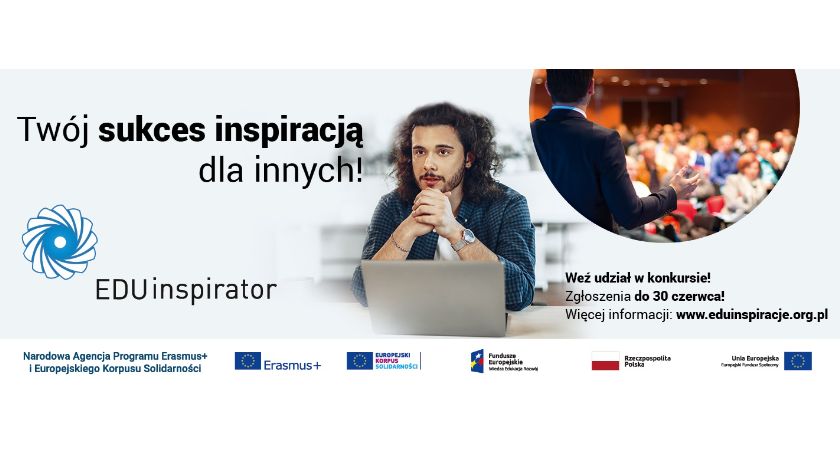 EDUinspiracje Media 2021 - zgłoś się do konkursu dla dziennikarzy