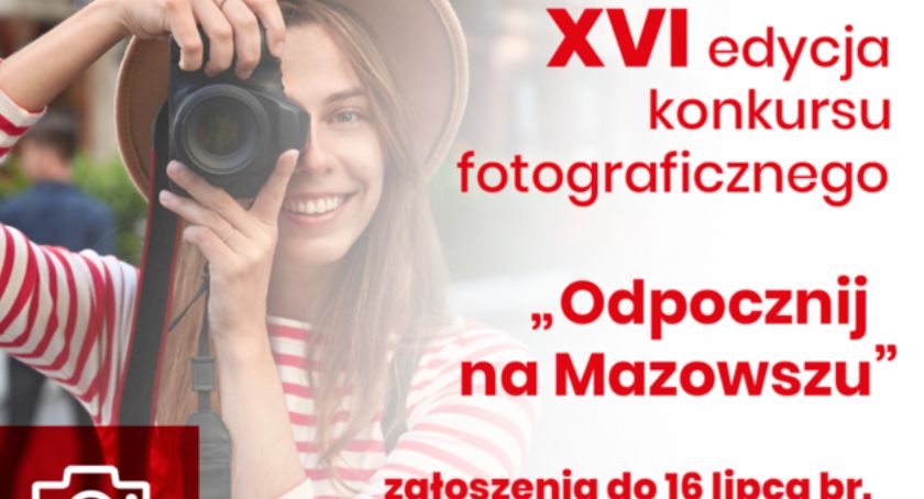 Najlepsi fotografowie na Mazowszu poszukiwani