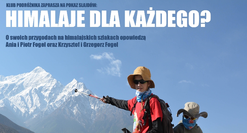 Klub Podróżnika – Himalaje dla każdego?  