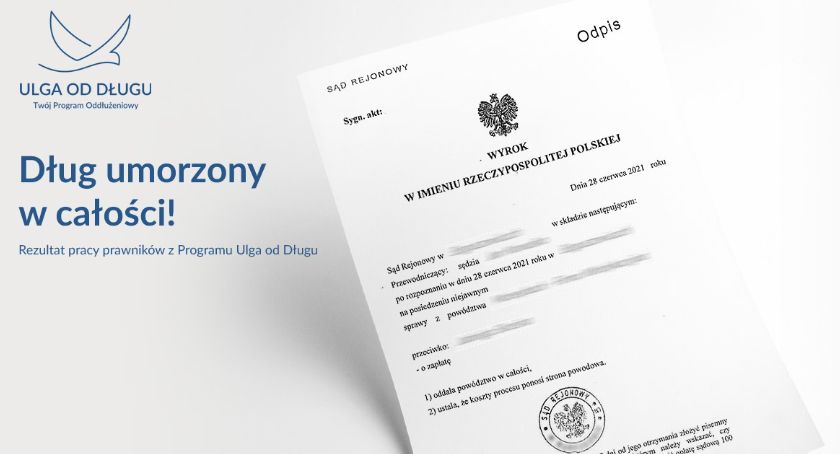 Dług umorzony w całości! Rezultat pracy prawników z Programu Ulga od Długu