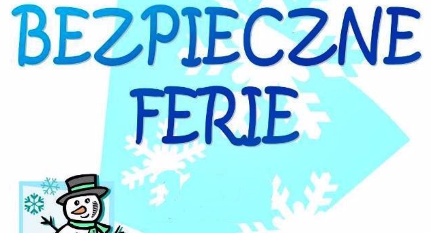 BEZPIECZNE FERIE 2017