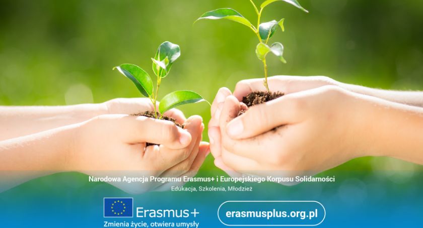 Erasmus+ stawia na edukację ekologiczną