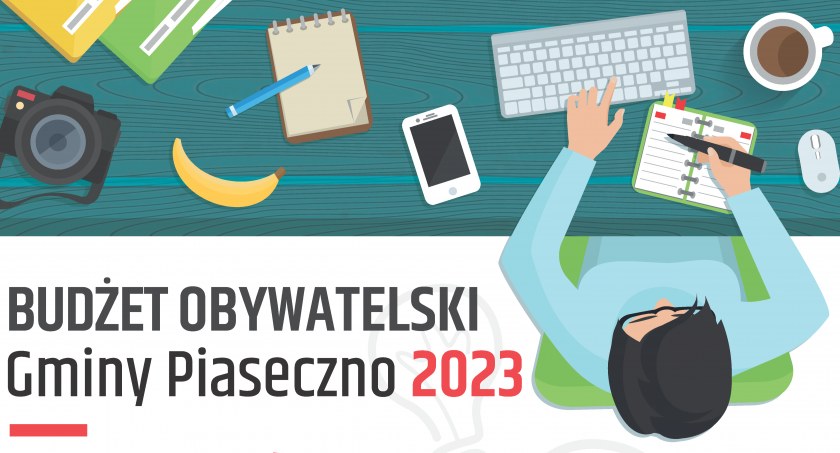 Zgłaszanie projektów do Budżetu Obywatelskiego Piaseczna