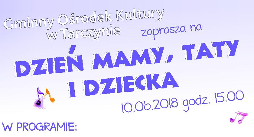 Dzień Mamy, Taty i Dziecka