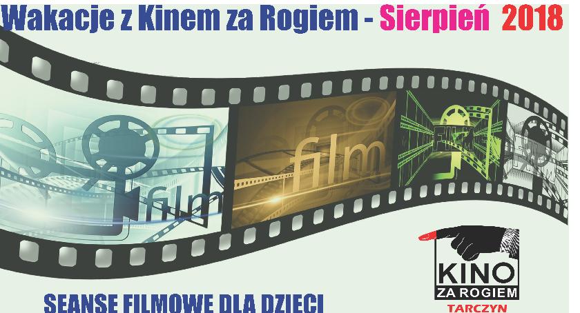 Wakacyjne Kino za Rogiem - sierpień, filmy dla dzieci