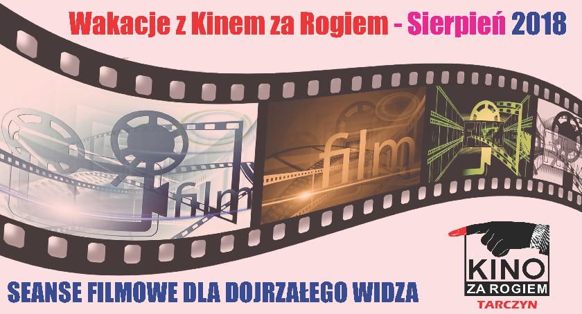 Wakacyjne Kino za Rogiem - sierpień, filmy dla dojrzałych widzów