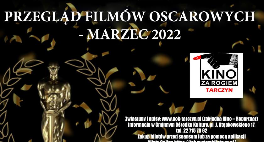 Przegląd filmów Oscarowych