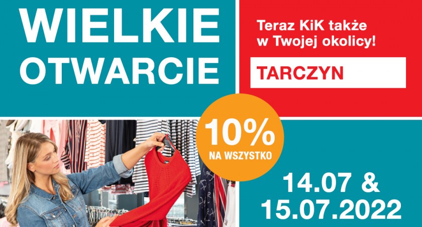 Otwarcie KiK w Tarczynie