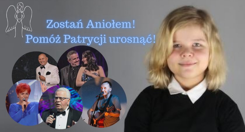 Pomóż Patrycji urosnąć - charytatywny koncert dla Aniołów w Piasecznie